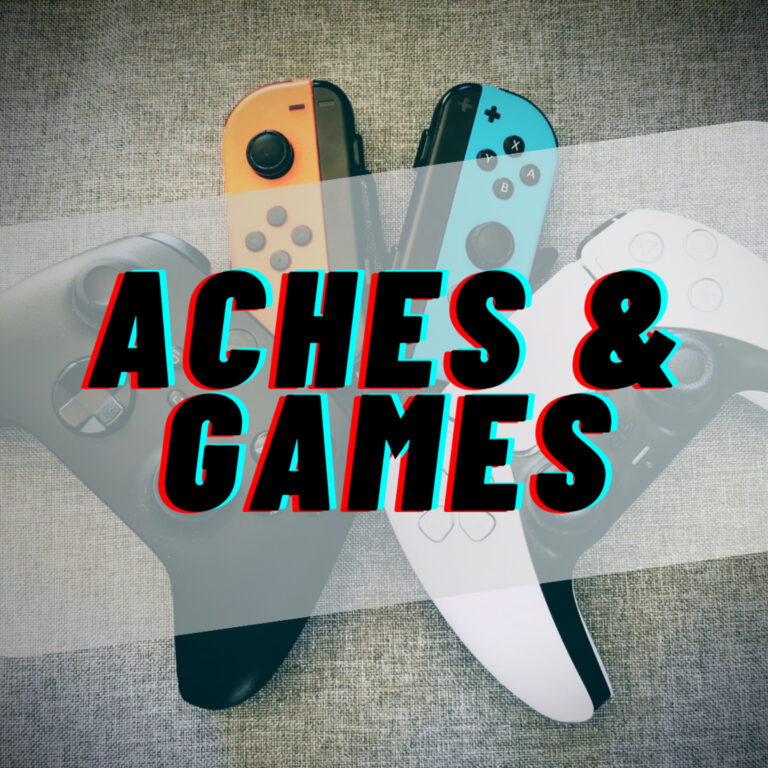 Aches and Games